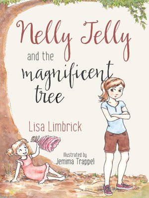 cover image of Nelly Jelly and the Magnificent Tree